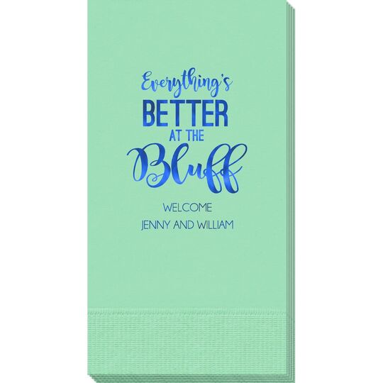 Everything's Better at the Bluff Guest Towels